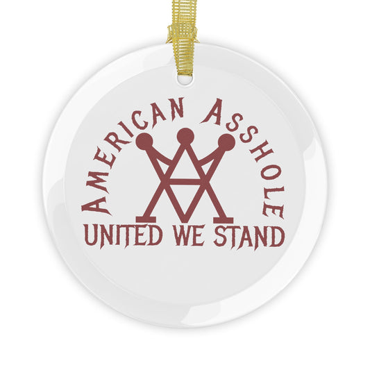 American Asshole™ Glass Ornaments – Custom-Printed Gag for Secret Santa & Holiday Roasts