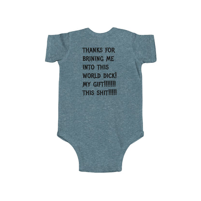 Infant Bodysuit — “Baby’s Gift Back Is Shit” Funny Infant Onesie