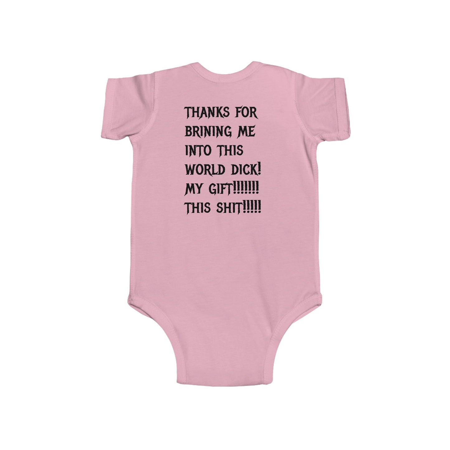 Infant Bodysuit — “Baby’s Gift Back Is Shit” Funny Infant Onesie