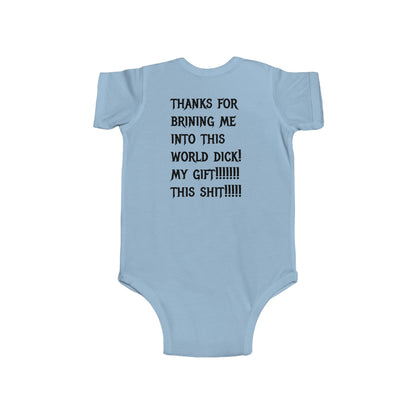 Infant Bodysuit — “Baby’s Gift Back Is Shit” Funny Infant Onesie
